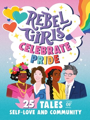 cover image of Rebel Girls Celebrate Pride